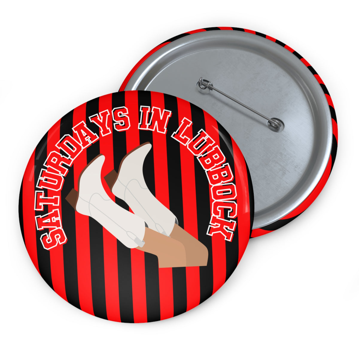 Saturdays in Lubbock Cowgirl Boots Red Stripe Pin Button