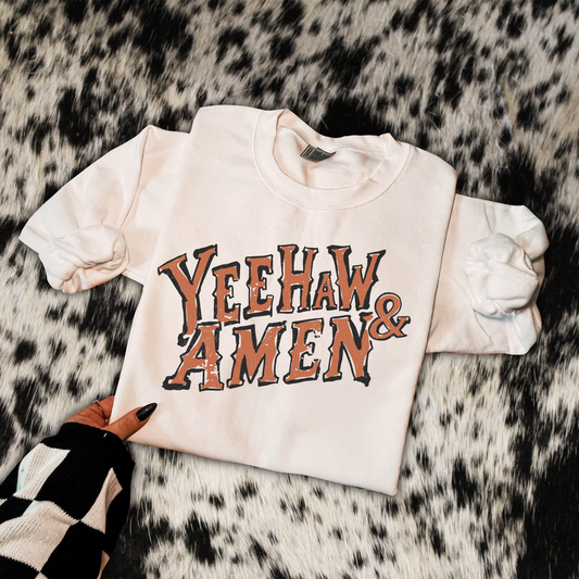 Yee Haw And Amen